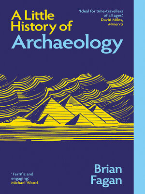 A Little History of Archaeology - ebook